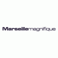 Marseille Magnifique