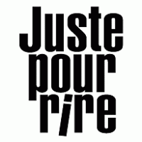 Juste Pour Rire logo vector logo
