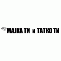 kaj Majka Ti i Tatko Ti logo vector logo