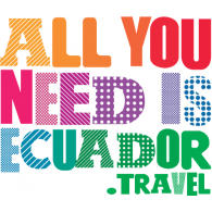 All You Need is Ecuador