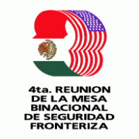 4ta. Reunion De La Mesa Binacional De Seguridad Fronteriza logo vector logo