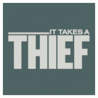 It Takes A Thief logo vector logo